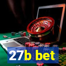 27b bet